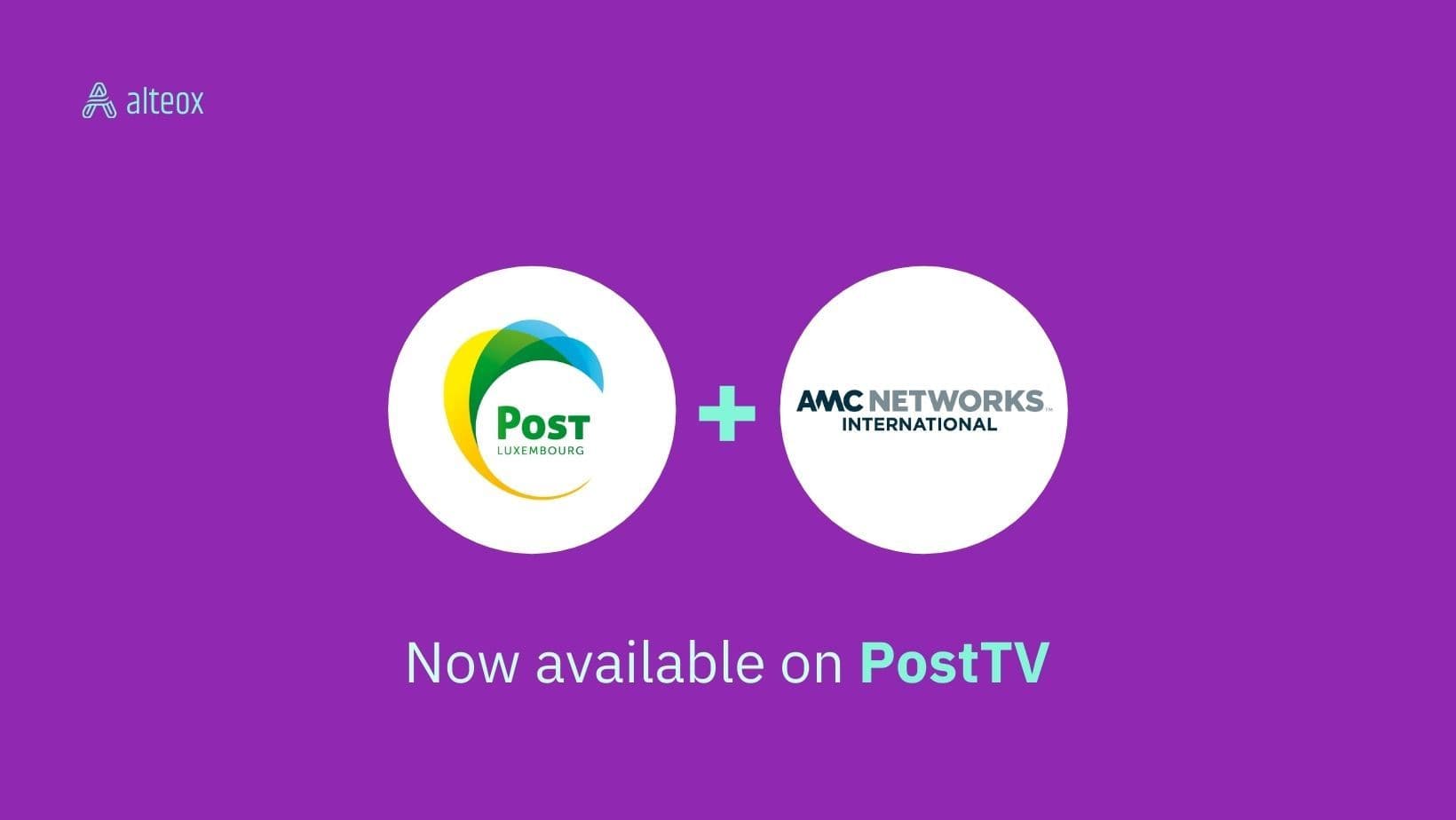 AMC Networks International and POST Luxembourg Form Alliance to Launch Four New Channels